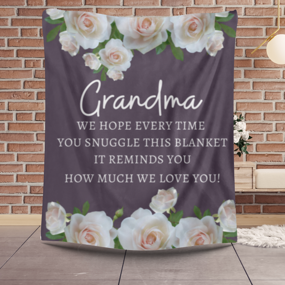 Grandma Rose Blanket | We Love You