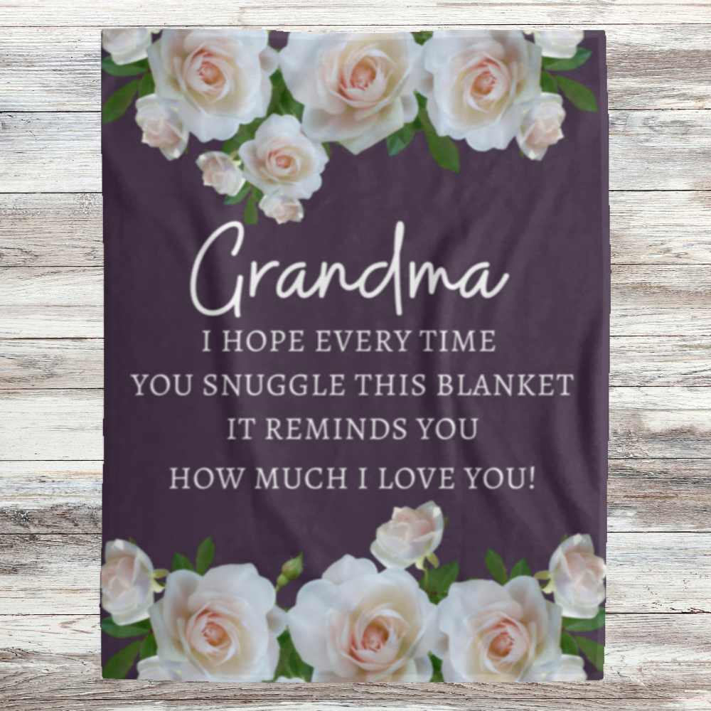 Grandma Rose Blanket | I Love You