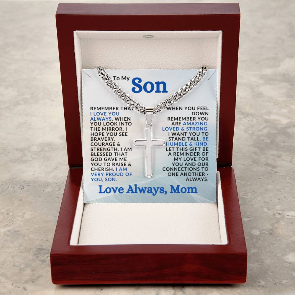 Cuban Chain with Artisan Cross Necklace | I Am Proud of You Son | Gift from Mom to Son