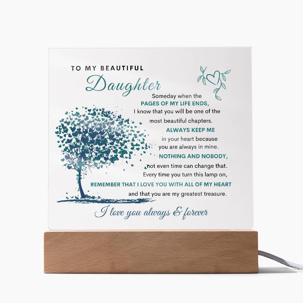 To My Beautiful Daughter | LED Acrylic Plaque