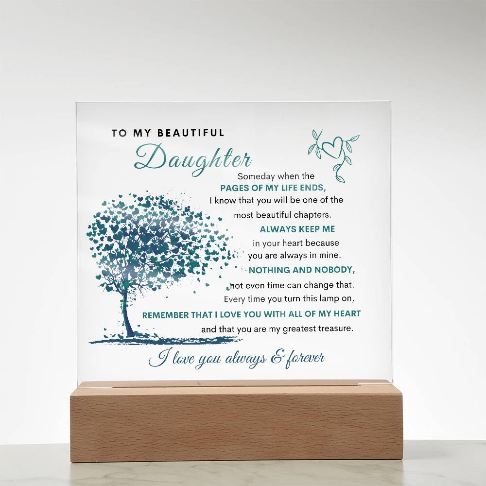 To My Beautiful Daughter | LED Acrylic Plaque
