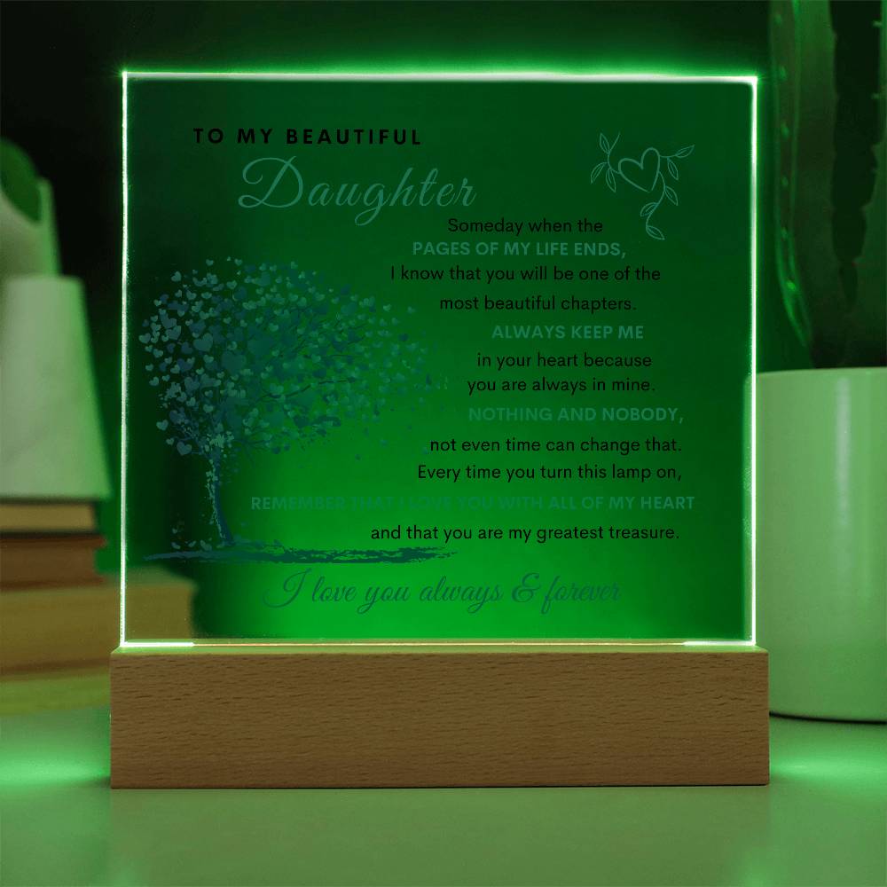 To My Beautiful Daughter | LED Acrylic Plaque