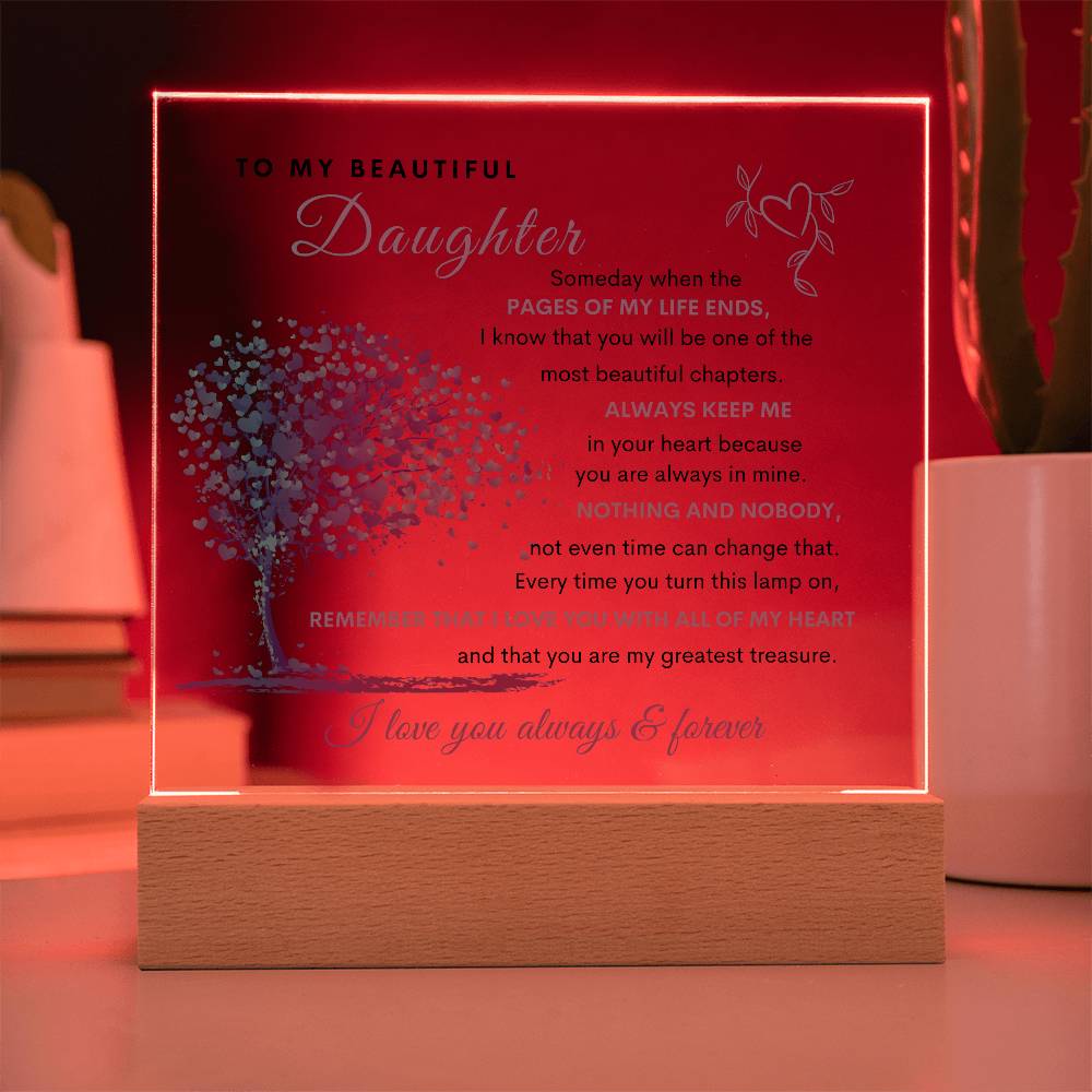To My Beautiful Daughter | LED Acrylic Plaque