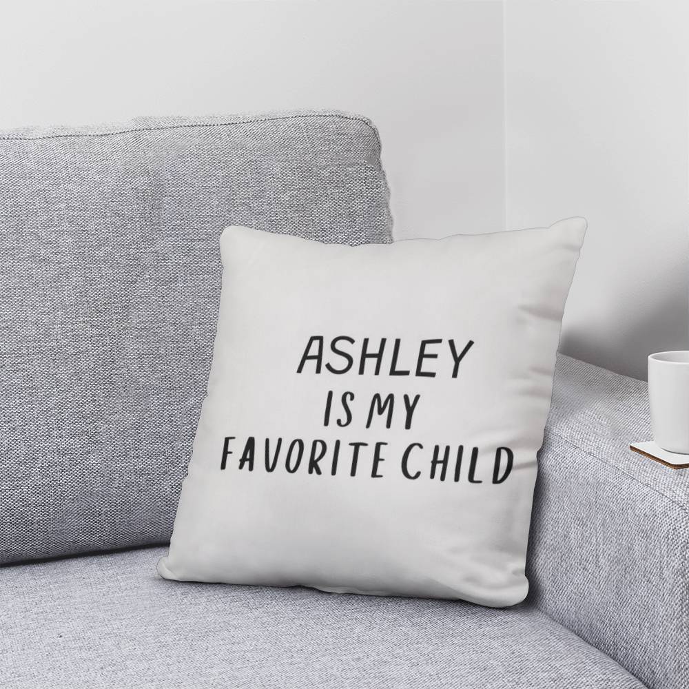 Favorite Child Pillow