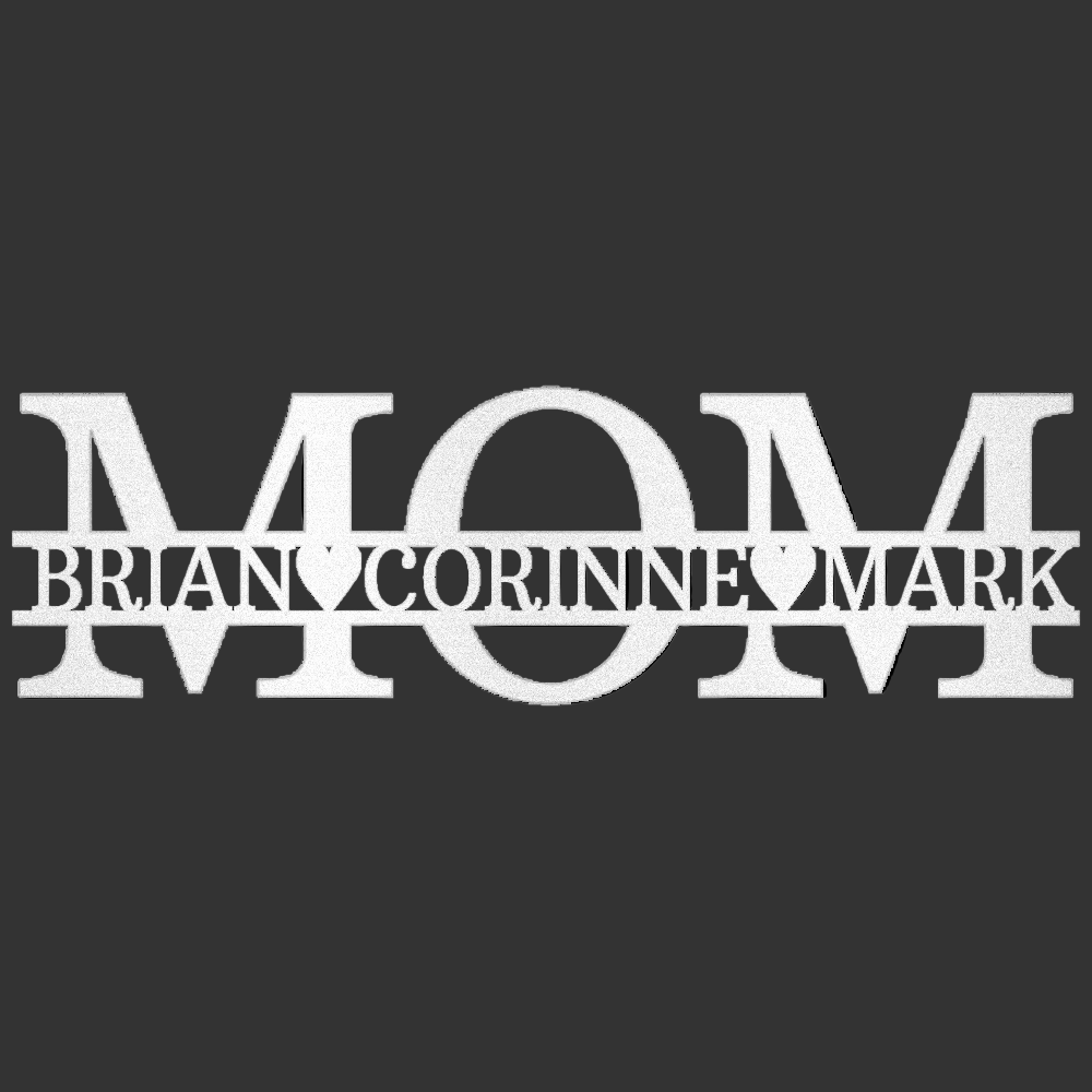 White custom metal MOM sign