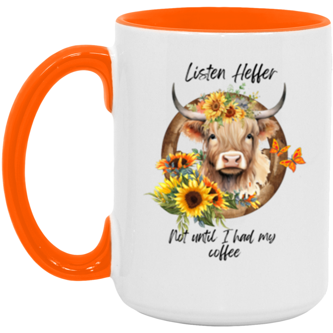 Highland Cow | Listen Heffer | 15oz Accent Mug