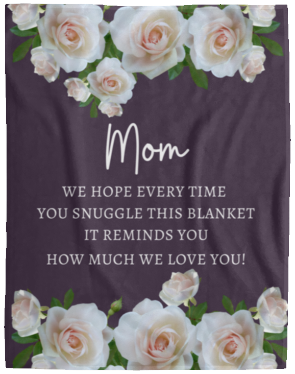 Rose Blanket For Mom I A Special Gift To Mom From US