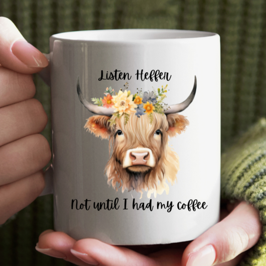 Highland Cow | Listen Heffer | 15oz Accent Mug