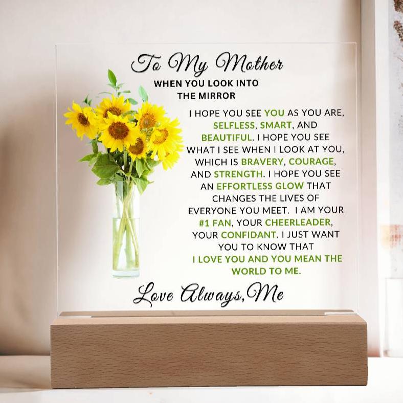 To My Mother sunflower acrylic plaque with wooden LED light base
