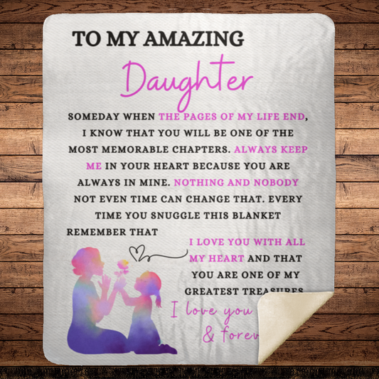 To My Amazing Daughter | Various Sizes | Fleece and Sherpa