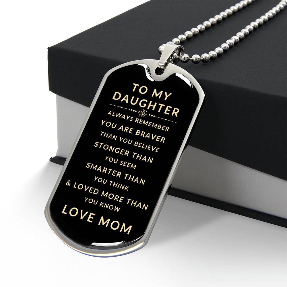 To My Daughter Love Mom | Luxury Military Necklace With Dog Tag | Gift For Daughter