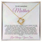 To My Amazing Mother | Love Knot Necklace | Gift from Son
