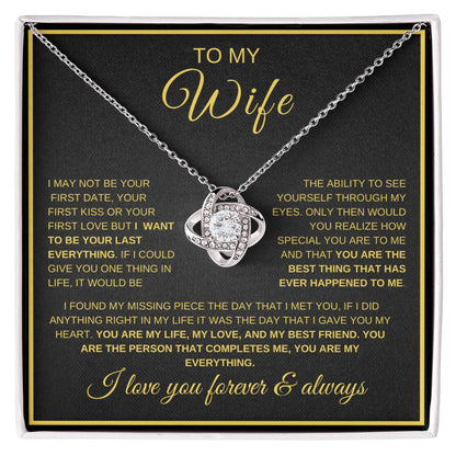 Your Last Everything | Wife | Love Knot Necklace
