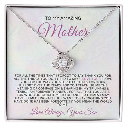 To My Amazing Mother | Love Knot Necklace | Gift from Son