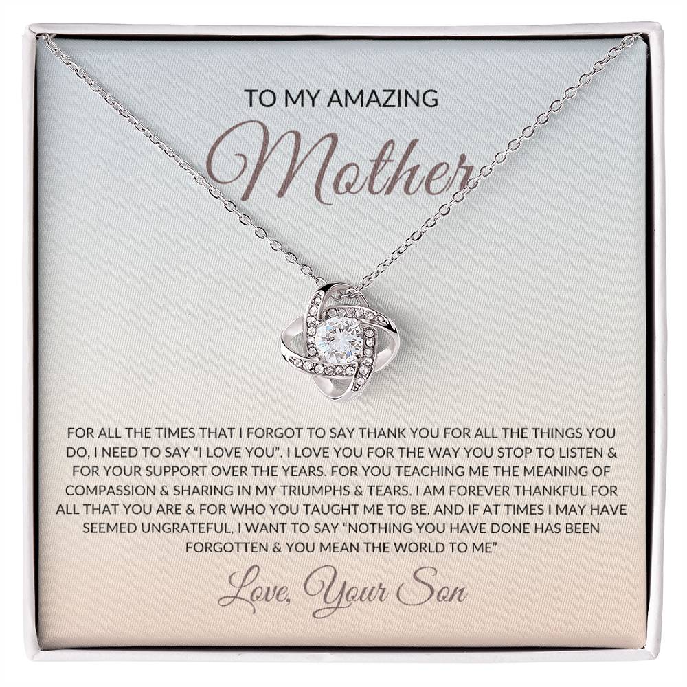 To My Amazing Mom from Son | Love Knot Necklace