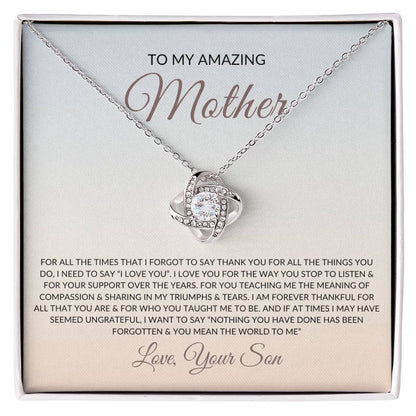 To My Amazing Mom from Son | Love Knot Necklace