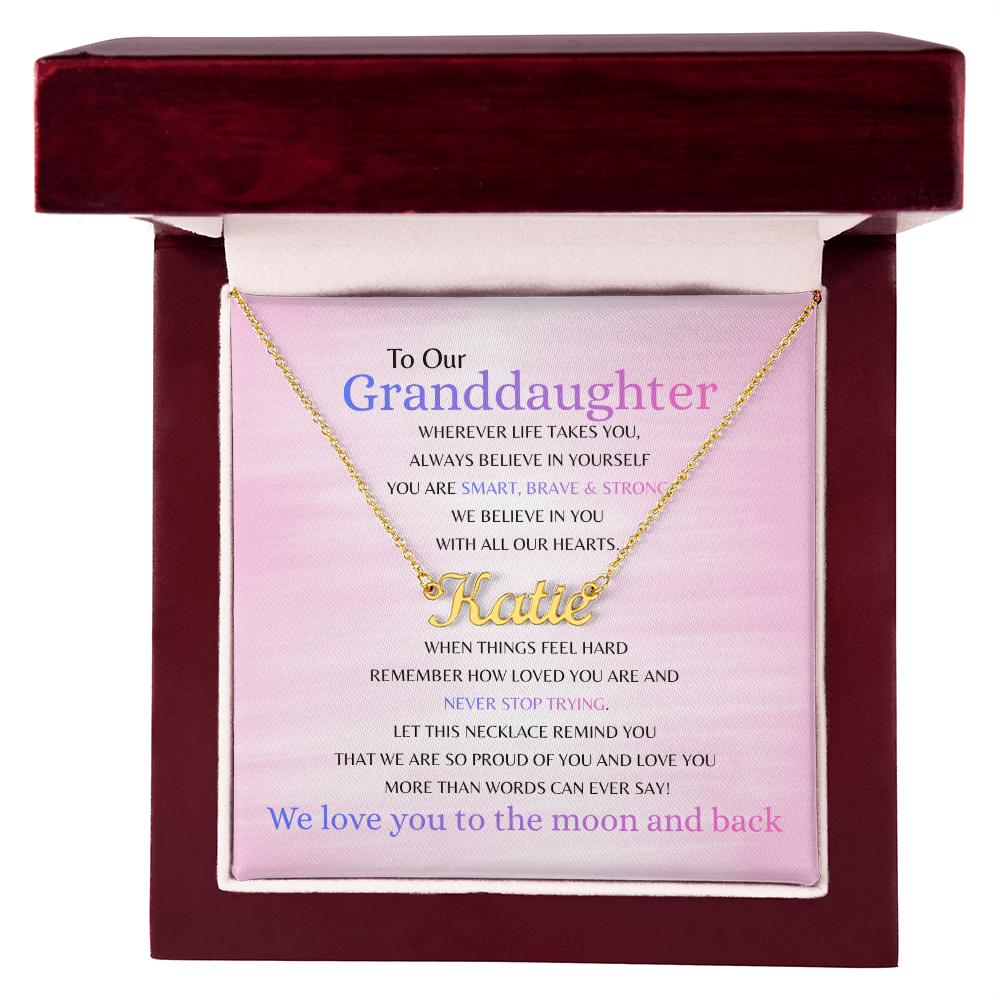 To Our Granddaughter – Custom Name Necklace | Smart, Brave & Strong