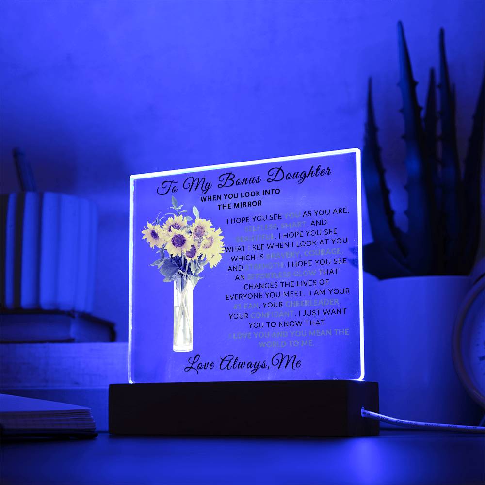 Special Gift For Bonus Daughter I LED Acrylic  Plaque