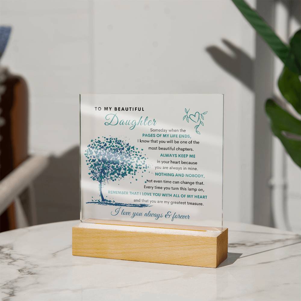 To My Beautiful Daughter | LED Acrylic Plaque