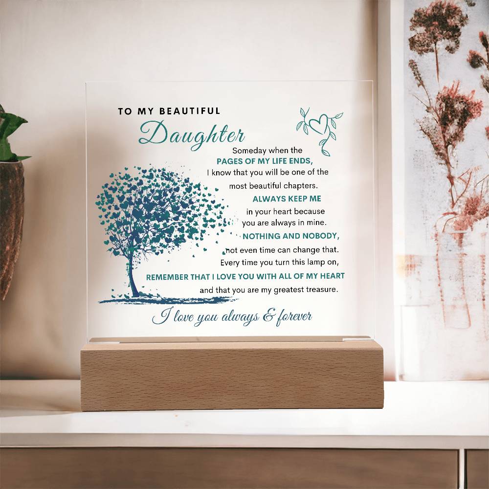 To My Beautiful Daughter | LED Acrylic Plaque