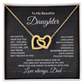 Interlocking Hearts Necklace for Daughter from Dad with heartfelt message card, front view. 18k Yellow Gold Finish