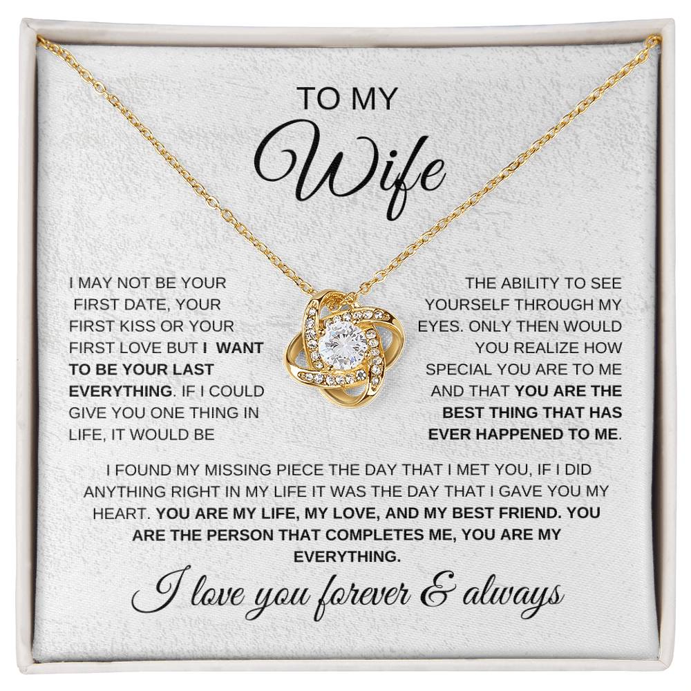 Love Knot necklace for wife with ‘Your Last Everything’ message gold toned chain