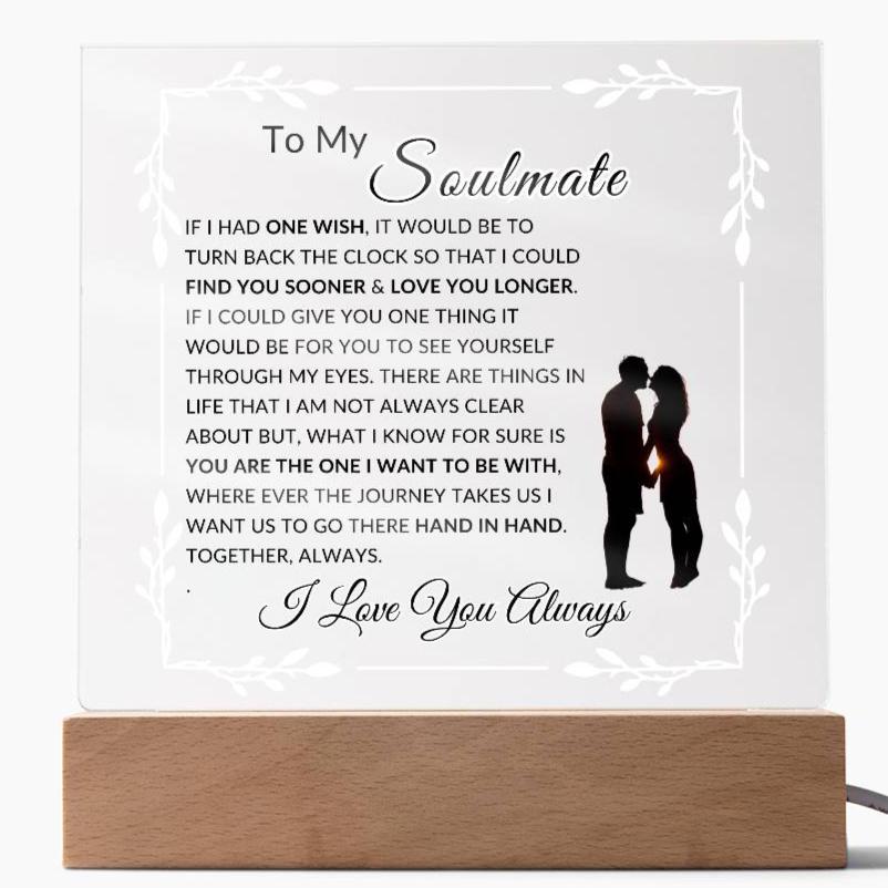 An LED acrylic lamp with a wooden base, featuring a quote about love and commitment to a soulmate. Corded